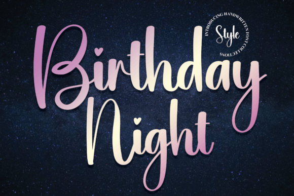 Birthday Night: A Script Font That Brings Warmth to Editorial Design
