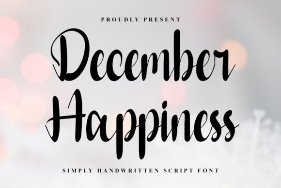December Happiness: A Stylish Handwritten Font for Modern Editorial Design