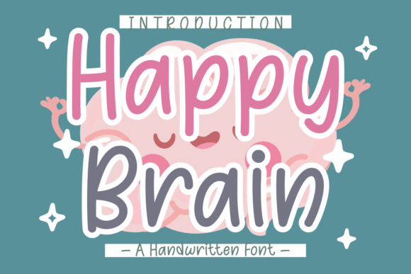 Happy Brain: A Playful Handwritten Font for Modern Editorial Design