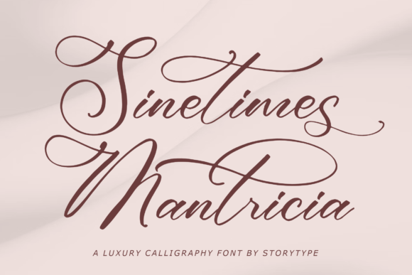 Sinetimes Mantricia: A Designer’s Take on This Luxury Calligraphy Font